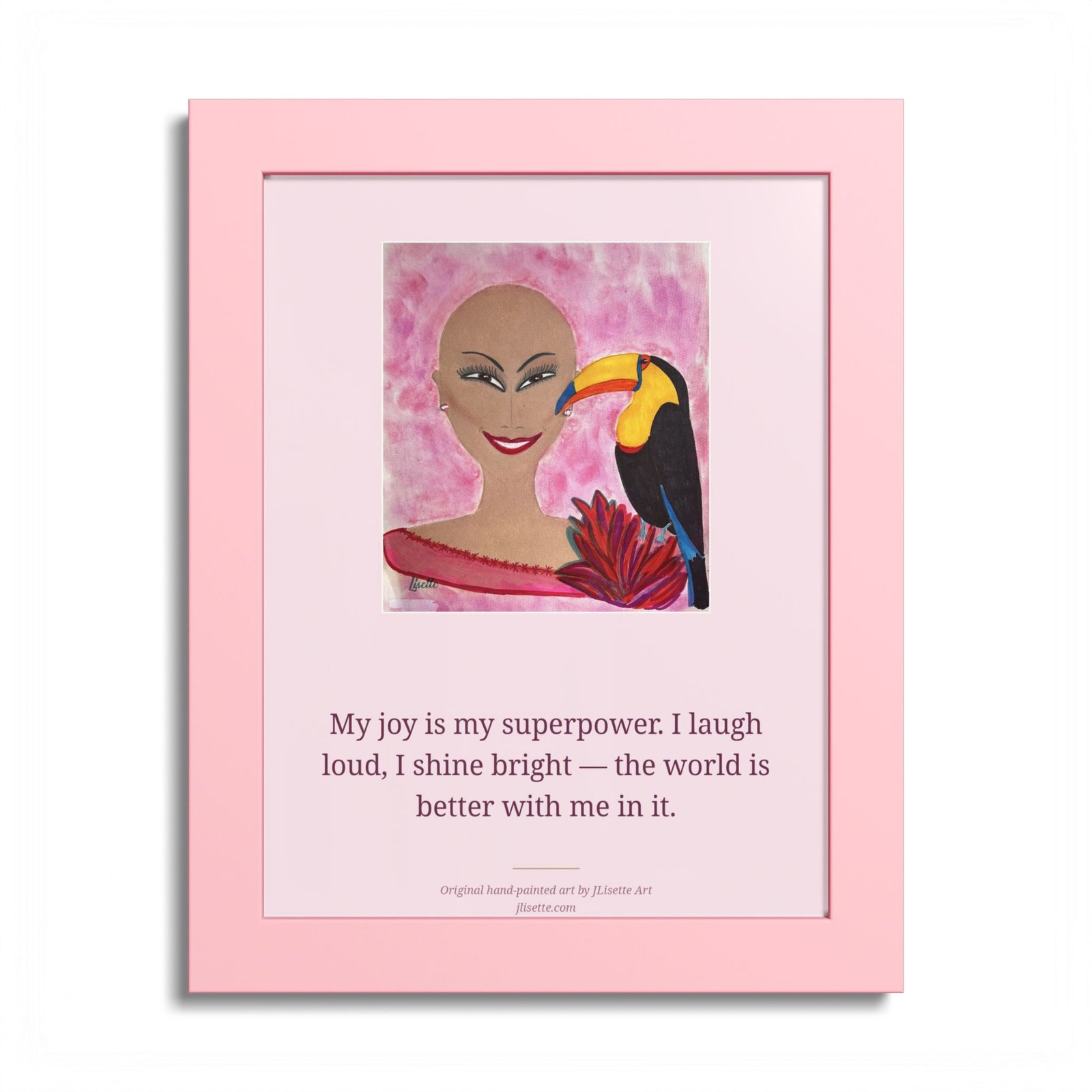 Put Your Pink On — Toucan, Pink Framed Affirmation Art Print (8x10)